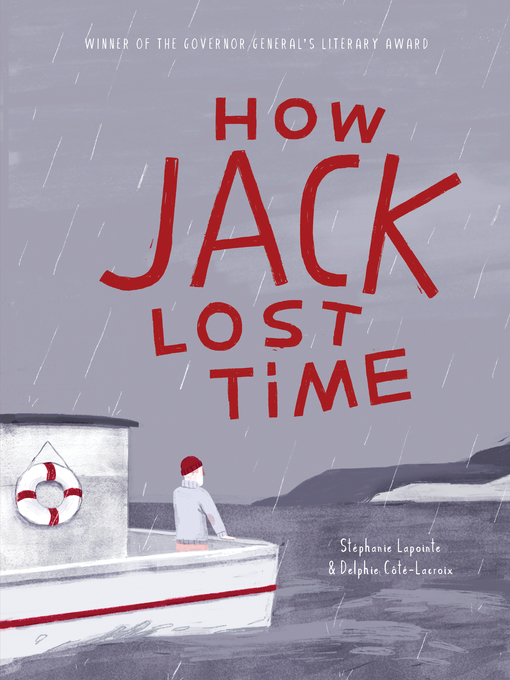 Title details for How Jack Lost Time by Stéphanie Lapointe - Available